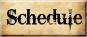 schedule